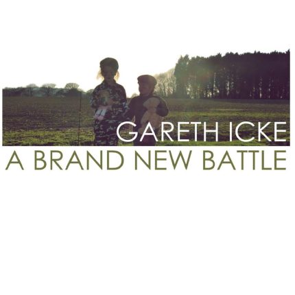 Gareth Icke - A Brand New Battle
